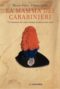 Alessio Puleo & Filippo Vitale [Puleo, Alessio & Vitale, Filippo] — La mamma dei carabinieri