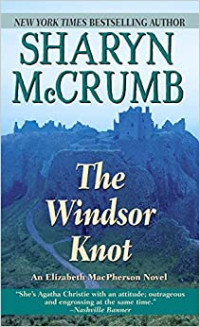 Sharyn McCrumb — The Windsor Knot
