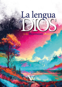 Annimo; — La lengua de Dios