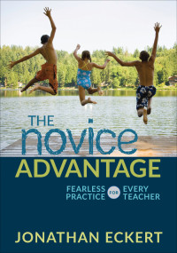 Eckert, Jonathan; — The Novice Advantage