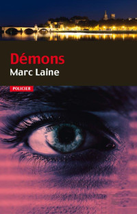 Marc Laine — Démons