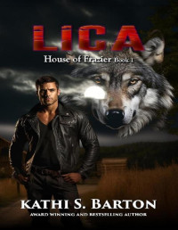 Kathi Barton — 1 - Lica: House of Frazier