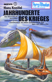 Hans Kneifel — Jahrhunderte des Krieges