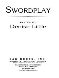 Denise Little; — Swordplay