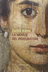 Elena Bono — La moglie del procuratore