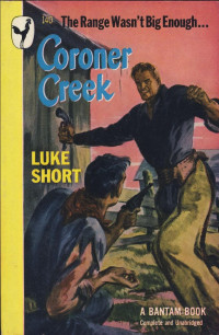 Luke Short — Coroner Creek