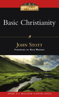 John Stott — Basic Christianity