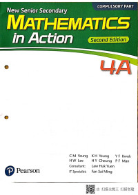 C M Yeung, K H Yeung, Y F Kwok, H W Lee, H Y Cheung, P F Man — NSS Mathematics in Action (Compulsory Part) 4A