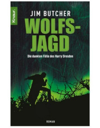 Jim Butcher — 002 - Wolfsjagd
