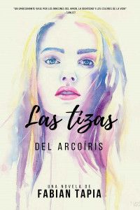 Fabian Tapia — Las tizas del arcoíris