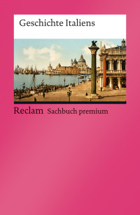 Wolfgang Altgeld;Thomas Frenz;Angelica Gernert;Michael Groblewski;Rudolf Lill; & Thomas Frenz & Angelica Gernert & Michael Groblewski & Rudolf Lill — Geschichte Italiens