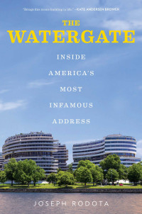 Joseph Rodota [Rodota, Joseph] — The Watergate