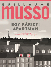 Guillaume Musso — Egy párizsi apartman