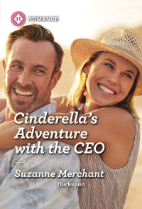 Suzanne Merchant — Cinderella's Adventure with the CEO