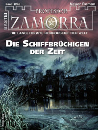 Simon Borner — Professor Zamorra 1248 - Die Schiffbrüchigen der Zeit