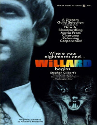 Stephen Gilbert — Willard (Ratman’s Notebooks)