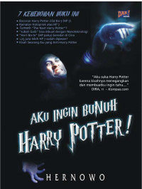 Hernowo — Aku Ingin Bunuh Harry Potter