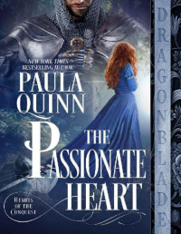 Paula Quinn — The Passionate Heart 