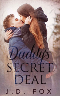 J.D. Fox — Daddy's Secret Deal