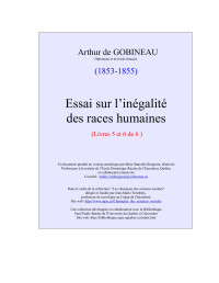 Arthur de GOBINEAU — Essai sur l’inégalité des races humaines - Livres V & VI