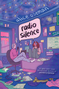 Alice Oseman — Radio Silence