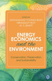 Mohammad Younus Bhat, Hiranmoy Roy, M. S. Bhatt — Energy Economics and the Environment