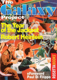 Robert A. Heinlein — The Year of the Jackpot