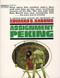 Edward S. Aarons — Assignment Peking