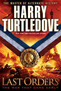 Turtledove, Harry — Last Orders