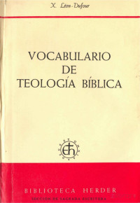 Xabier Leon Dufour — Vocabulario de Teologia Biblica