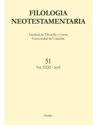 V.V.A.A. [V.V.A.A.] — Filología Neotestamentaria 51 (Vol. XXXI)