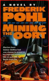 Frederik Pohl — Mineros Del Oort