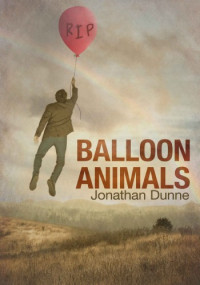 Jonathan Dunne — Balloon Animals
