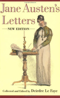 Jane Austen — Jane Austen's Letters