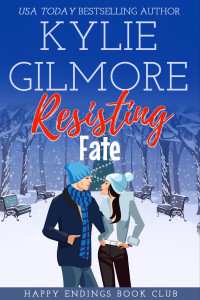 Kylie Gilmore — Happy Endings Book Club 7-Resisting Fate