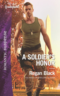 Regan Black — A Soldier's Honor (The Riley Code Book 1)