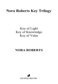 Nora Roberts — The Key Trilogy