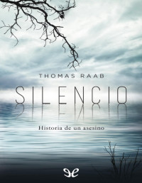 Thomas Raab — Silencio