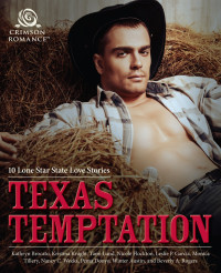 Brocato, Kathryn — [Temptation 01] • Texas Temptation