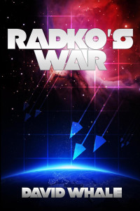 David Whale — Radko's War, #1