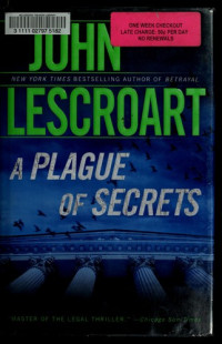 John T. Lescroart — A Plague of Secrets: A Novel