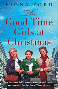 Fiona Ford — GG02 - The Good Time Girls at Christmas