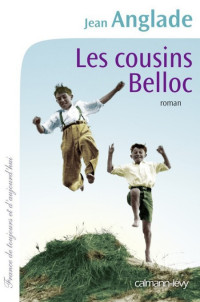Anglade Jean — Les Cousins Belloc