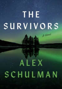 Alex Schulman — The Survivors