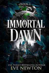 Newton, Eve — Immortal Dawn: (Italiano) Paranormal Reverse Harem (Italian Edition)