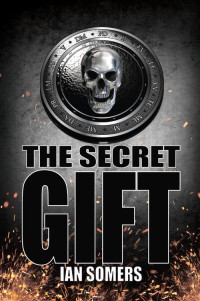 Ian Somers — The Secret Gift