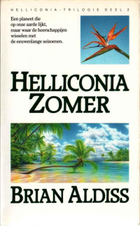 Brian Aldiss — Helliconia Zomer