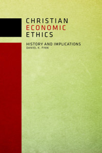 Finn, Daniel K. — Christian Economic Ethics