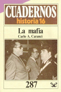 Carlo A. Caranci — La mafia