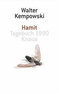 Kempowski, Walter — Hamit · Tagebuch 1990